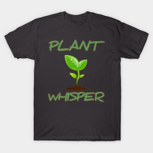 Plant Whisperer Plant Lady T-Shirt